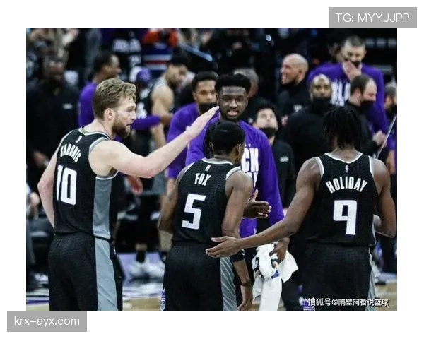 萨博尼斯高位策应改变国王进攻结构